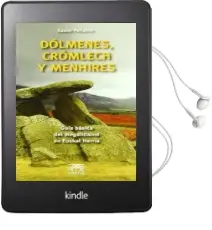 Descargar AudioLibro Dolmenes, Cromlech y Menhires: Guia Basica del Megalitismo en eus kal Herria de Xabier Peñalver año 2011