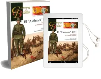 Descargar AudioLibro El Alcantara 1921: La Caballeria en el Desastre de Annual de Julio Albi año 2011