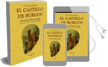 Descargar AudioLibro El Castillo de Burgos (Ed. Facsimil) de Eduardo Oliver Copons año 2011