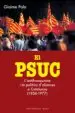 AudioLibro El Psuc: L Antifranquisme i la Politica d Aliances a Catalunya (1 956-1977) de Giaime Pala