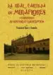AudioLibro La Real Cartuja de Miraflores (Burgos): Su Historia y Descripcion (Ed. Facsimil) de Francisco Tarin Y Juaneda