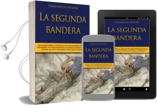 Descargar AudioLibro La Segunda Bandera de Fernando De Artacho año 2011