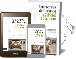 Descargar AudioLibro Las Torres del Honor de Gabriel Cardona año 2011