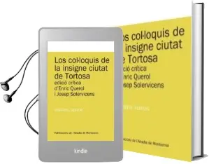 Descargar AudioLibro Los Col·Loquis de la Insigne Ciutat de Tortosa de Cristofol Despuig año 2011