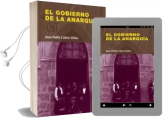 Descargar AudioLibro El Gobierno de la Anarquia de Juan Pablo Calero Delso año 2011