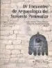 AudioLibro Iv Encuentro de Arqueologia del Suroeste Peninsular (Dvd) de Juan Antonio Perez Macias