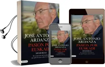 Descargar AudioLibro Pasion por Euskadi de Jose Antonio Ardanza año 2011