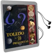 Descargar AudioLibro Toledo en 59 Preguntas de J.And Lopez Covarrubias Martin Caro año 2011