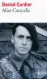 AudioLibro Alias Caracalla de Daniel Cordier