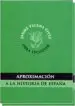 AudioLibro Aproximación a la Historia de España. 2 Volúmenes de Varios Autores