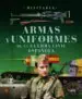 AudioLibro Armas y Uniformes Guerra Civil de Varios Autores