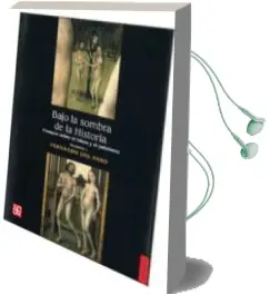 Descargar AudioLibro Bajo la Sombra de la Historia: Ensayos Sobre el Islam y el Judais mo (Vol. i) de Fernando Del Paso año 2011
