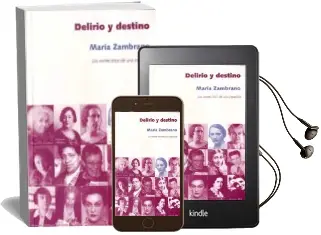 Descargar AudioLibro Delirio y Destino: Los Veinte Años de una Española de Maria Zambrano año 2011