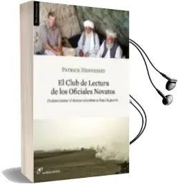 Descargar AudioLibro El Club de Lectura de los Oficiales Novatos de Patrick Hennessey año 2011