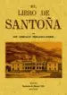 AudioLibro El Libro de Santoña (Ed. Facsimil) de Aureliano Fernandez Guerra Y Orbe