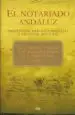 AudioLibro El Notariado Andaluz: Institucion Pratica Notarial y Archivos sig lo Siglo xvi de Maria Amparo Moreno Trujillo