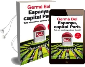 Descargar AudioLibro Espanya, Capital Paris de Germa Bel año 2011
