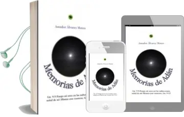 Descargar AudioLibro Memorias de Adan de Amador Alvarez Mateo año 2011