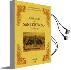 Descargar AudioLibro Real Sitio de san Lorenzo. Biblioteca de la Provincia de Madrid: Cronica de sus Pueblos (Ed. Facsimil) de Luis De Leon año 2011