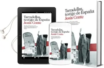 Descargar AudioLibro Tarradellas, Testigo de España de Jesus Conte año 2011