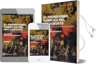 Descargar AudioLibro El Franquismo, Cómplice del Holocausto de Eduardo Martin De Pozuelo año 2012