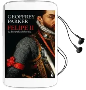 Descargar AudioLibro Felipe ii de Geoffrey Parker año 2012