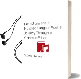 Descargar AudioLibro For a Song and a Hundred Songs: A Poet s Journey Through a Chines e Prison de Yiwu Liao año 2012