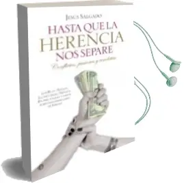 Descargar AudioLibro Hasta que la Herencia nos Separe de Jesus Salgado año 2012