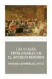 AudioLibro Las Clases Privilegiadas en el Antiguo Regimen de Antonio Dominguez Ortiz