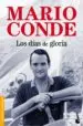 AudioLibro Los Dias de Gloria de Mario Conde