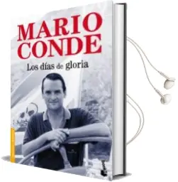 Descargar AudioLibro Los Dias de Gloria de Mario Conde año 2012