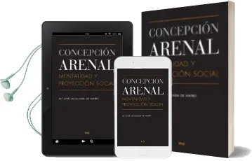 Descargar AudioLibro Concepcion Arenal. Mentalidad y Proyeccion Social de Maria Jose Lacalzada De Mateo año 2012