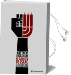 Descargar AudioLibro El Ejercito de Isacc de Matthew Brzenzinski año 2012
