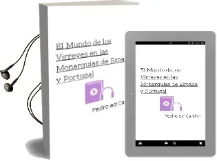 Descargar AudioLibro El Mundo de los Virreyes en las Monarquias de España y Portugal de Pedro (Ed.) Cardim año 2012