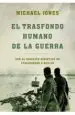 AudioLibro El Trasfondo Humano de la Guerra: Con el Ejercito Sovietico de st Alingrado a Berlin de Michael Jones