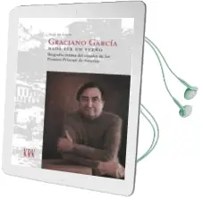 Descargar AudioLibro Graciano Garcia. Nada fue un Sueño. Biografia Intima del Creador de los Premios Principe de Asturias de Juan De Lillo año 2012