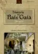 AudioLibro Historia del Baix Gaia de Salvador J. Rovira I Gomez