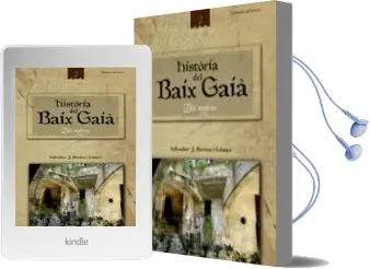 Descargar AudioLibro Historia del Baix Gaia de Salvador J. Rovira I Gomez año 2012
