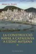 AudioLibro La Construccio Naval a Catalunya a l Edat Mitjan de Marcel Pujol I Hamelink