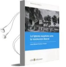 Descargar AudioLibro La Iglesia Española Ante la Revolucion Liberal de Jose Manuel Cuenca Toribio año 2012