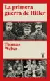 AudioLibro La Primera Guerra de Hitler de Thomas Weber
