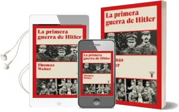 Descargar AudioLibro La Primera Guerra de Hitler de Thomas Weber año 2012