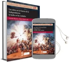 Descargar AudioLibro Los Sitios en la Guerra de la Independencia de Gonzalo Butron Prida año 2012
