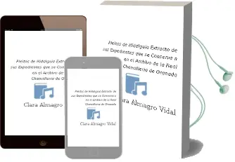 Descargar AudioLibro Pleitos de Hidalguia. Extracto de sus Expedientes que se Conserva n en el Archivo de la Real Chancilleria de Granada de Clara Almagro Vidal año 2012