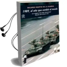 Descargar AudioLibro 1989, el año que Cambio el Mundo: Los Origenes del Orden Internac Ional Despues de la Guerra Fria de Ricardo Manuel Martin De Guardia año 2012