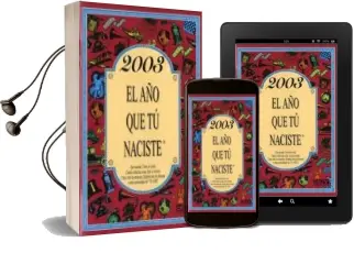 Descargar AudioLibro 2003 el año que tu Naciste de Rosa Collado Bascompte año 2012