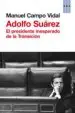 AudioLibro Adolfo Suarez de Manuel Campo Vidal