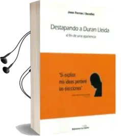 Descargar AudioLibro Destapando a Duran i Lleida de Joan Ferran año 2012