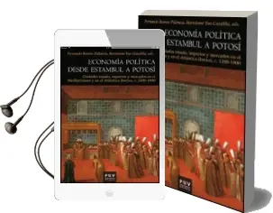 Descargar AudioLibro Economía Política desde Estambul a Potosi de Fernando Ramos Palencia año 2012