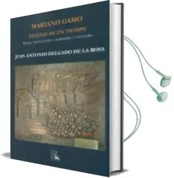 Descargar AudioLibro Mariano Gamo de Juan Antonio Delgado De La Rosa año 2012